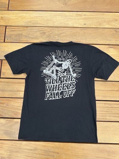 Rich Till The Wheels Fall Off T-shirt Black